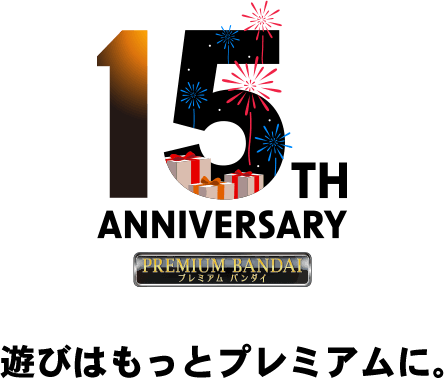15TH ANNIVERSARY PREMIUM BANDAI Vт͂ƃv~AɁB