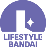 LIFESTYLE BANDAI