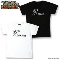 TIGER & BUNNY　セリフTシャツ「LET'S GO,OLD MAN!」